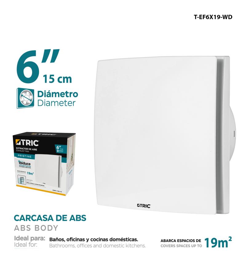 EXTRACTOR DE AIRE PRISTINE 6" (15CM) - 22W - 110V UNID TRIC