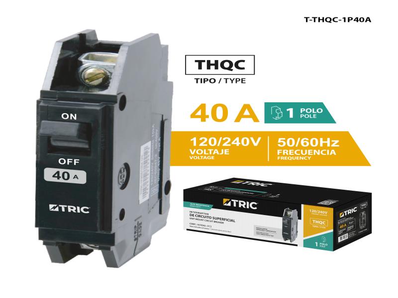 BREAKER INTERRUPTOR DE CIRCUITO THQC SUPERFICIAL 1X40A UNID TRIC